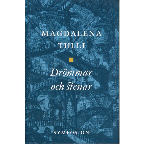 Magdalena Tulli Drömmar och stenar (häftad)