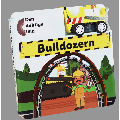 Globe förlaget Den duktiga lilla bulldozern (bok, board book)