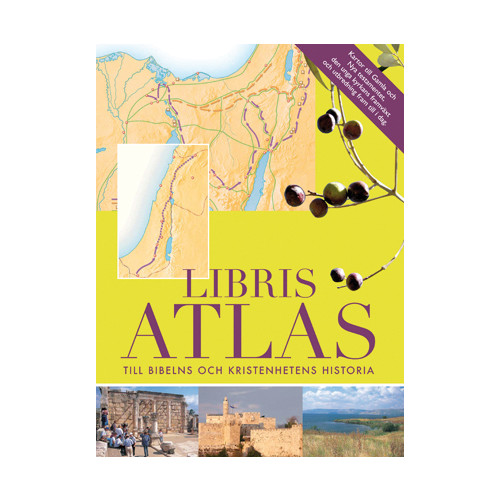 Tim Dowley Libris Atlas : till bibelns och kristenhetens historia (inbunden)