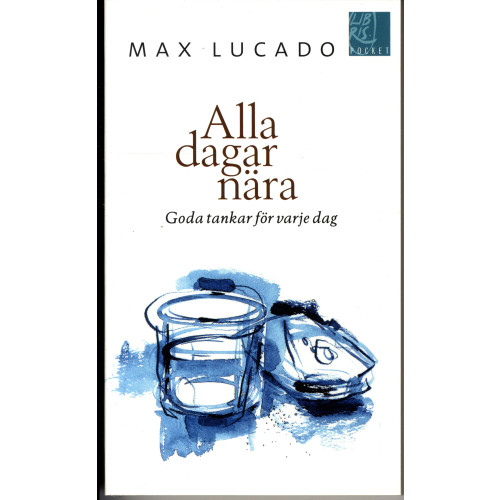 Max Lucado Alla dagar nära (pocket)