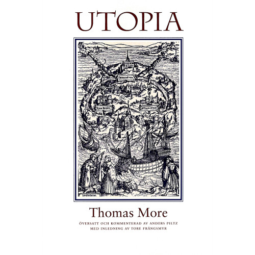 Thomas Moore Utopia: Landet ingenstans (häftad)