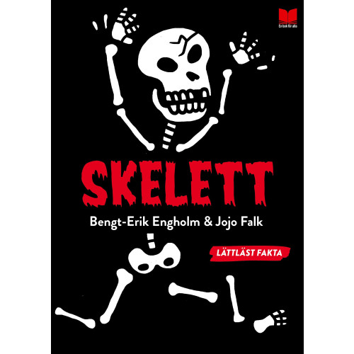 Bengt-Erik Engholm Skelett (bok, kartonnage)