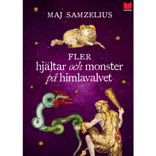 Maj Samzelius Fler hjältar och monster på himlavalvet (bok, kartonnage)