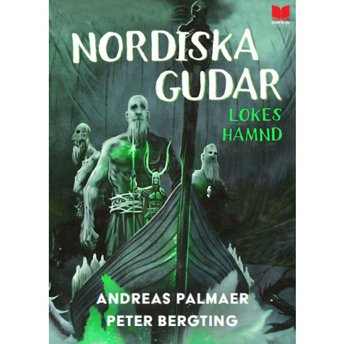 Andreas Palmaer Nordiska gudar : Lokes hämnd (inbunden)
