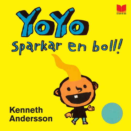 Kenneth Andersson Yoyo sparkar en boll (bok, board book)