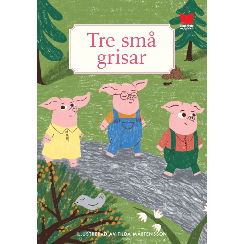 Elin Lucassi Tre små grisar (bok, board book)