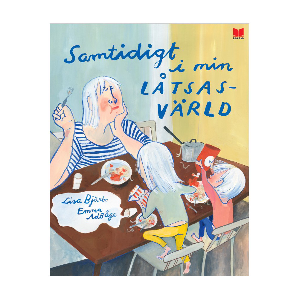 Produktbild för Samtidigt i min låtsasvärld (inbunden)