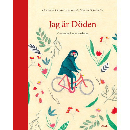 Elisabeth Helland Larsen Jag är döden (bok, halvklotband)