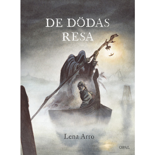 Lena Arro De dödas resa (inbunden)