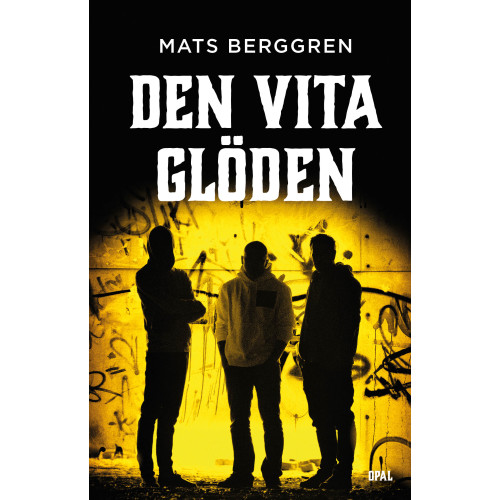 Mats Berggren Den vita glöden (bok, kartonnage)