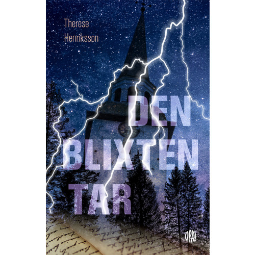 Therese Henriksson Den blixten tar (bok, kartonnage)