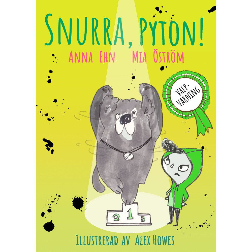 Produktbild för Snurra Pyton! : (valp + hundutställning = dålig idé) (inbunden)