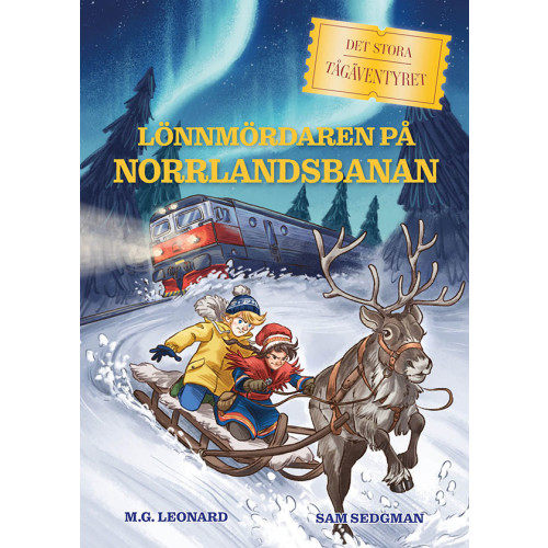 M. G. Leonard Lönnmördaren på Norrlandsbanan (inbunden)