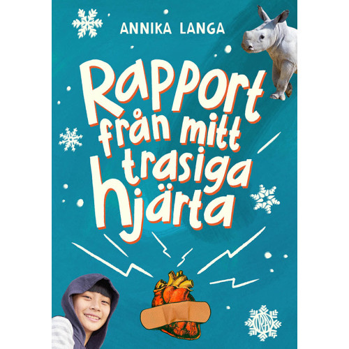 Annika Langa Rapport från mitt trasiga hjärta (inbunden)
