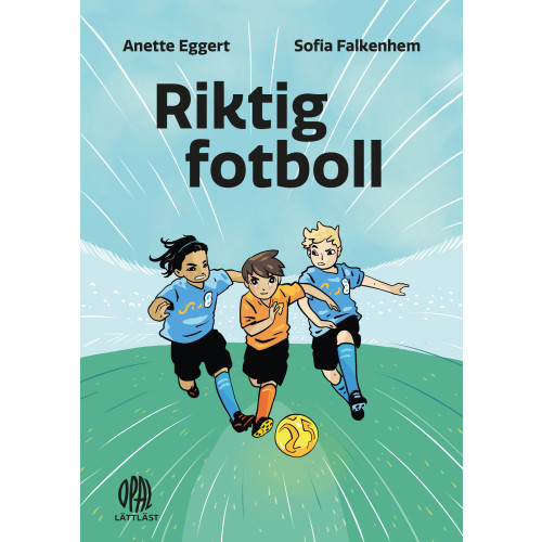 Anette Eggert Riktig fotboll (inbunden)