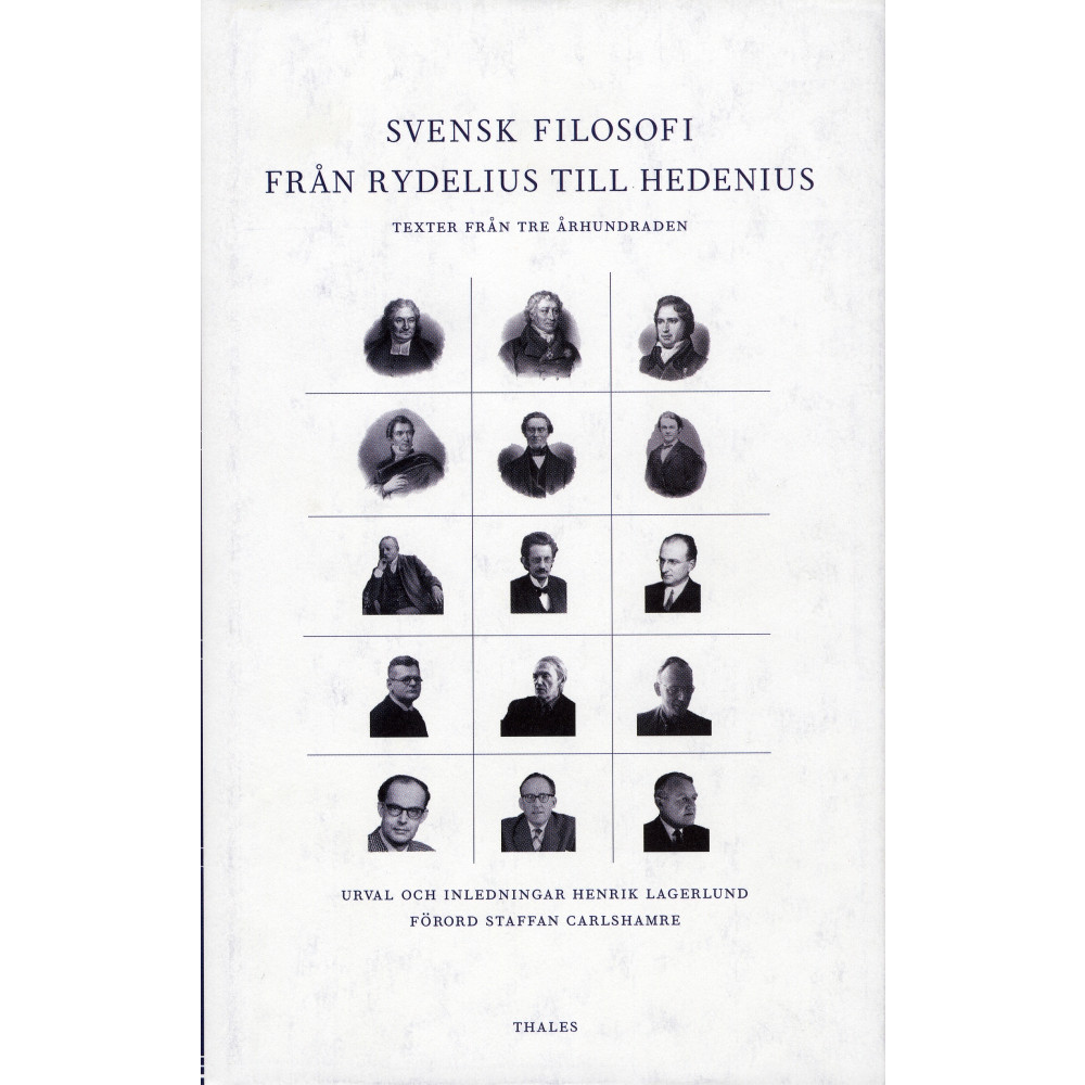 Produktbild för Svensk filosofi från rydelius till Hedenius - Texter från tre århundraden (inbunden)