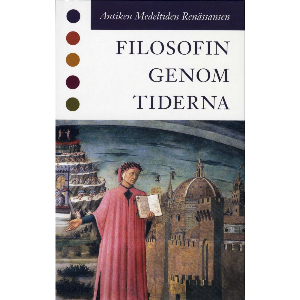 Produktbild för Filosofin genom tiderna - Antiken Medeltiden Renässansen (inbunden)