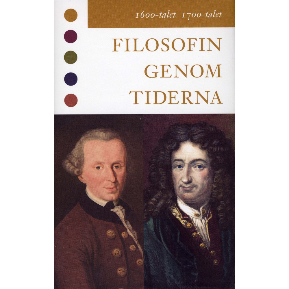 Produktbild för Filosofin genom tiderna - 1600-talet 1700-talet (inbunden)