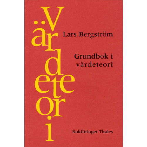 Lars Bergström Grundbok i värdeteori (häftad)