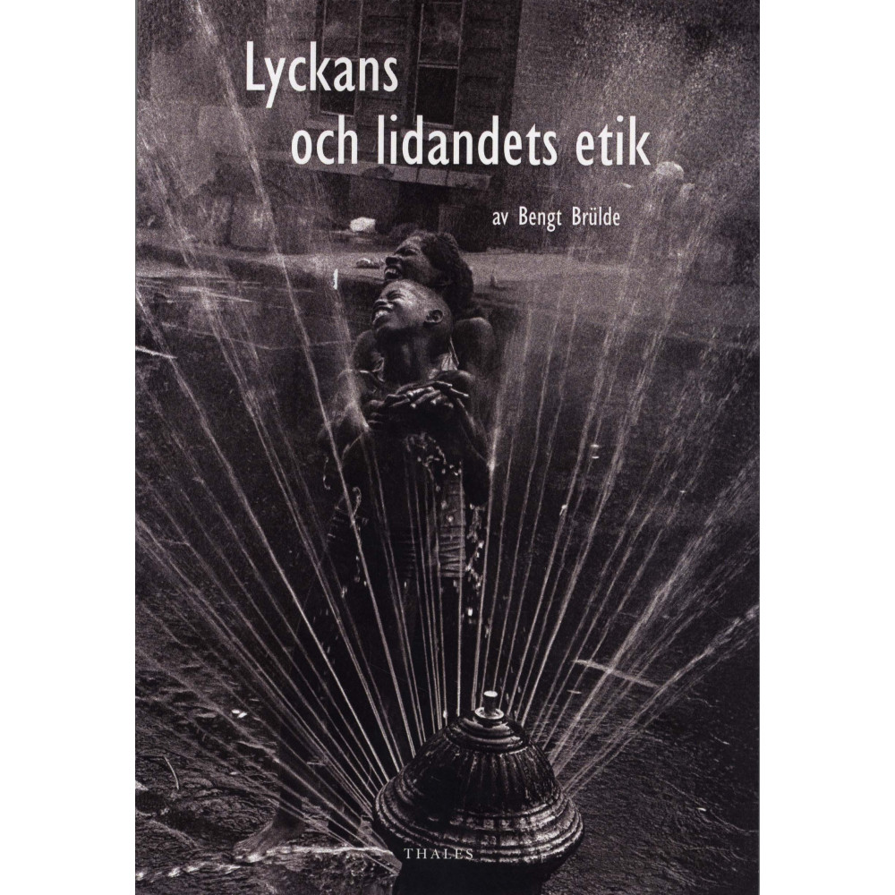 Produktbild för Lyckans och lidandets etik (häftad)