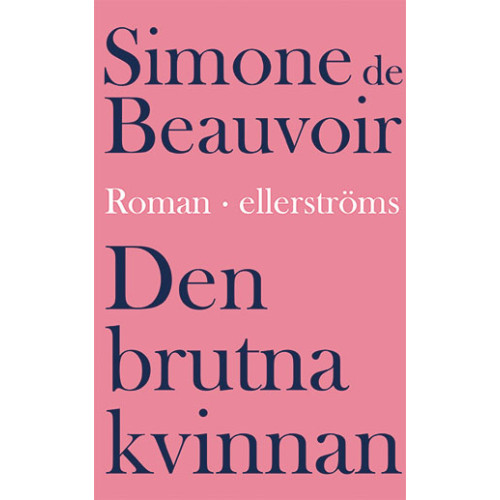 Simone de Beauvoir Den brutna kvinnan (pocket)