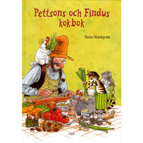 Sven Nordqvist Pettsons och Findus kokbok (inbunden)