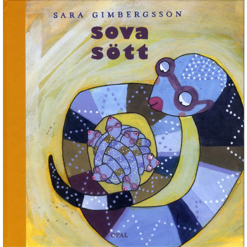 Sara Gimbergsson Sova sött (inbunden)