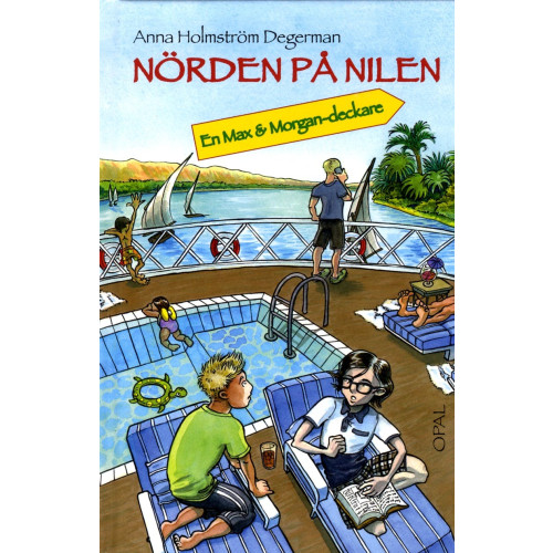 Anna Holmström Degerman Nörden på Nilen (inbunden)