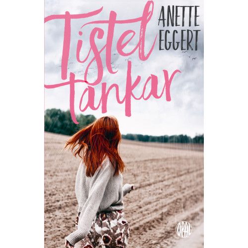 Anette Eggert Tisteltankar (bok, flexband)