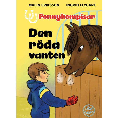 Malin Eriksson Ponnykompisar. Den röda vanten (inbunden)