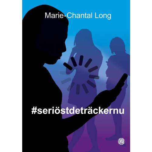 Marie-Chantal Long #seriöstdeträckernu (inbunden)