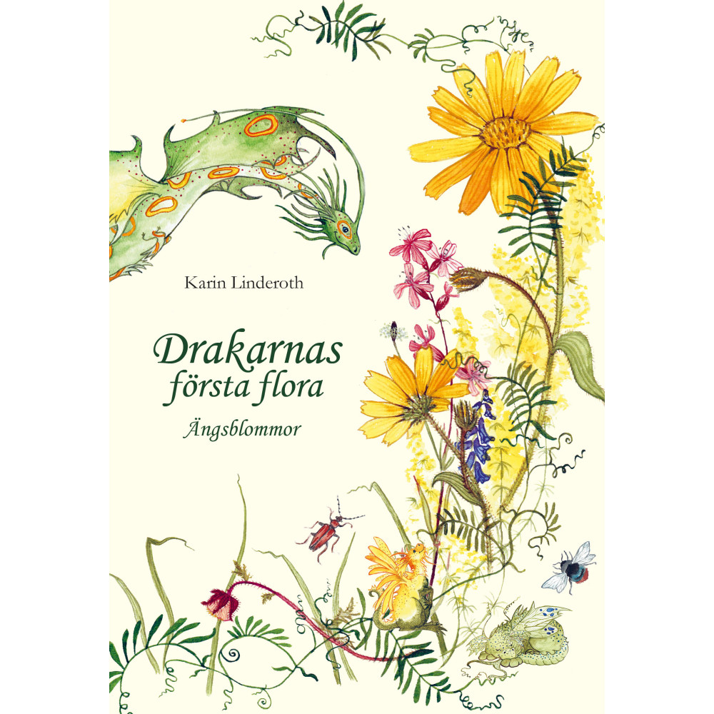 Produktbild för Drakarnas första flora : ängsblommor (inbunden)