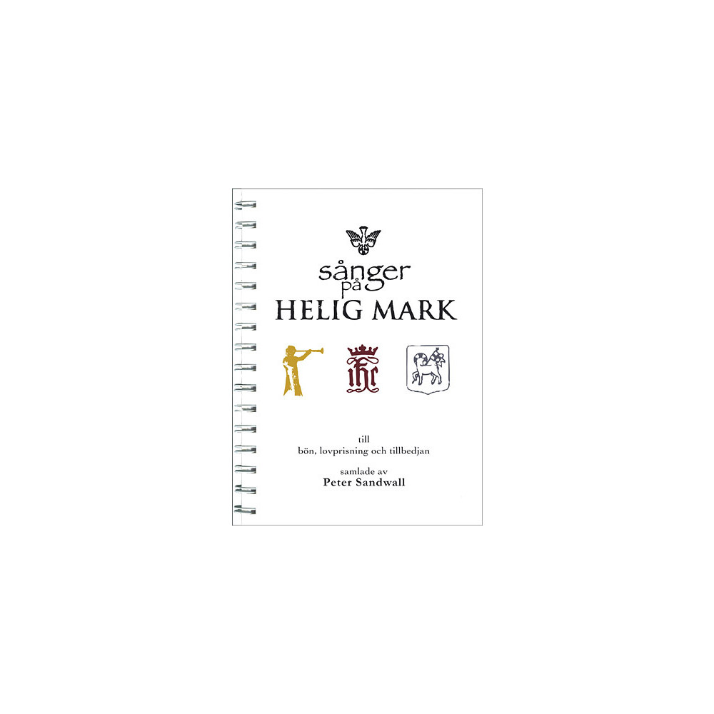 Produktbild för Sånger på Helig Mark : till bön, lovprisning och tillbedjan (bok, spiral)