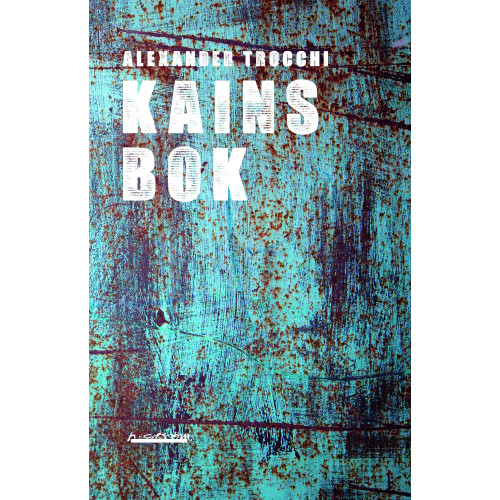 Alexander Trocchi Kains bok (häftad)