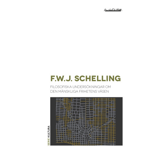 F. W. J. Schelling Filosofiska undersökningar om den mänskliga frihetens väsen (bok, danskt band)