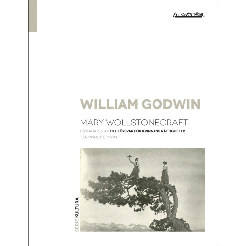 William Godwin Mary Wollstonecraft : en minnesteckning (bok, danskt band)