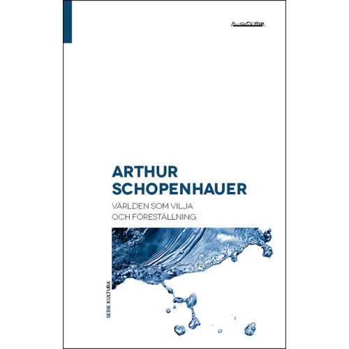 Arthur Schopenhauer Världen som vilja och föreställning (bok, danskt band)