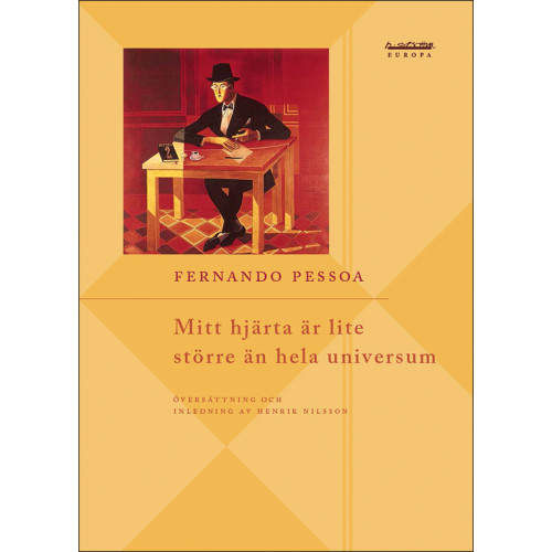 Fernando Pessoa Mitt hjärta är lite större än hela universum (bok, danskt band)