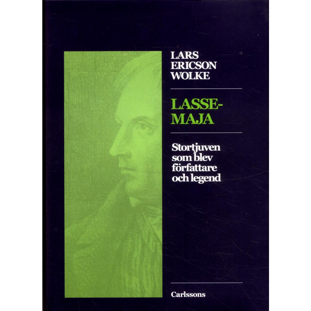 Produktbild för Lasse-Maja : stortjuven som blev författare och legend (inbunden)