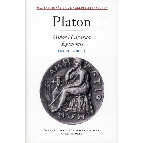 Platon Skrifter. Bok 5, Minos ; Lagarna ; Epinomis (inbunden)