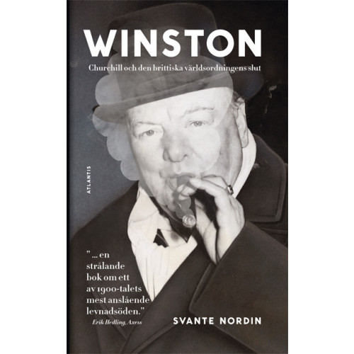 Svante Nordin Winston : Churchill och den brittiska världsordningens slut (pocket)
