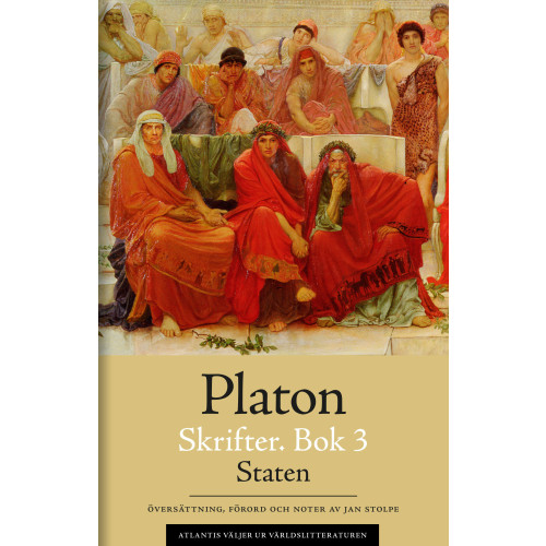 Platon Skrifter. Bok 3, Staten (bok, storpocket)