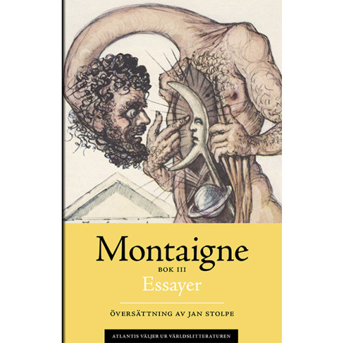 Michel de Montaigne Essayer. Bok 3 (bok, storpocket)