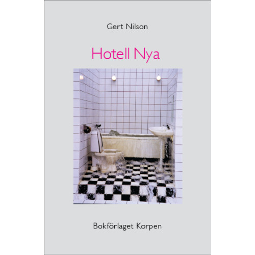 Gert Nilson Hotell Nya (pocket)