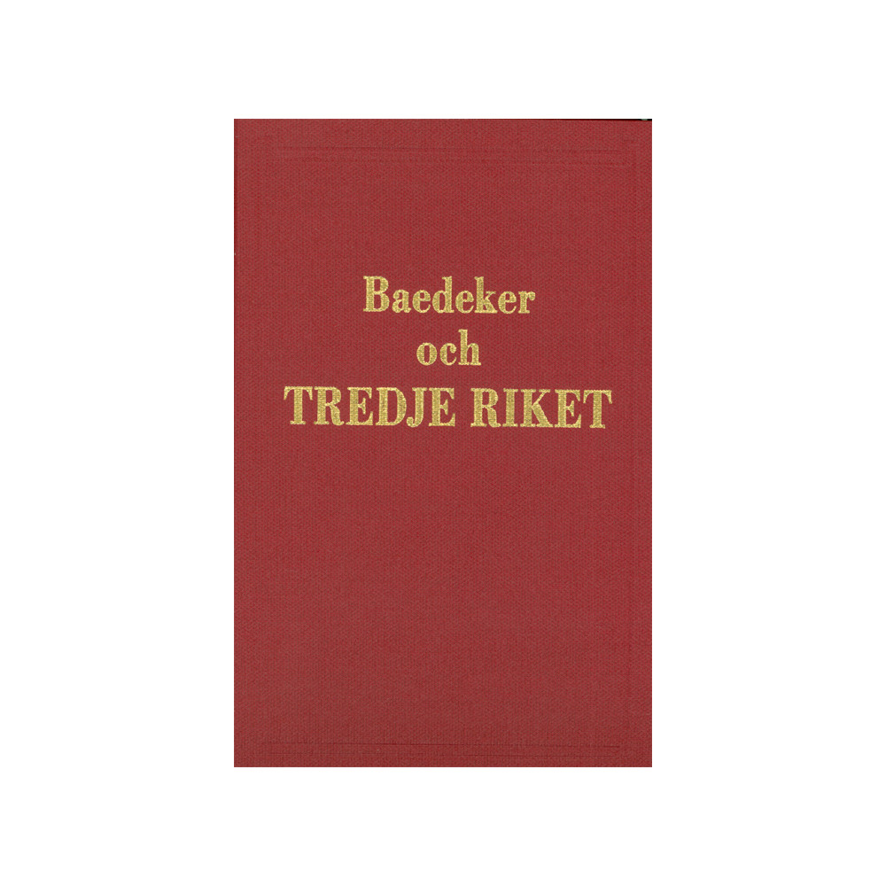 Produktbild för Baedeker och tredje riket : Jämte Polen (inbunden)