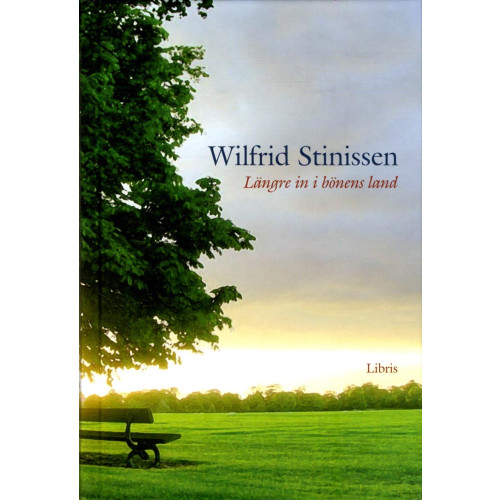 Wilfrid Stinissen Längre in i bönens land (bok, kartonnage)