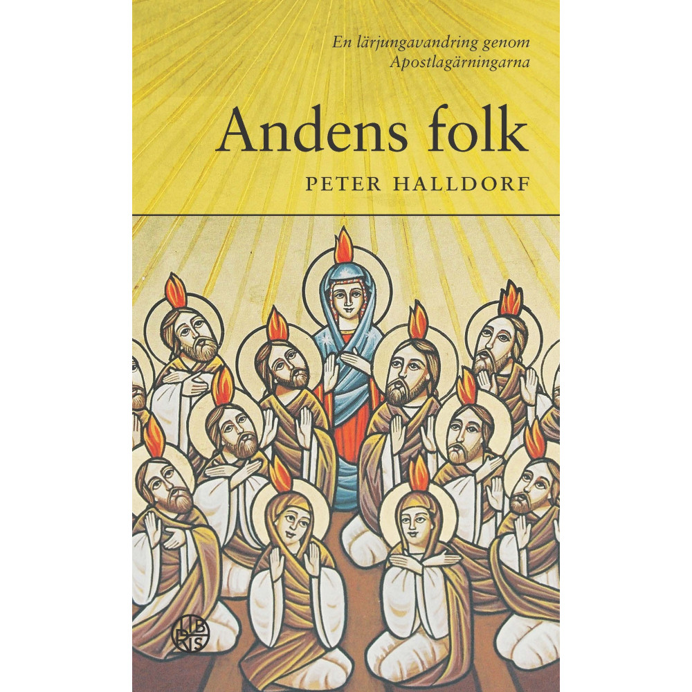 Produktbild för Andens folk : en lärjungavandring genom Apostlagärningarna (pocket)