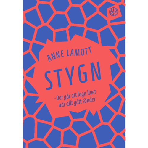 Anne Lamott Stygn (inbunden)