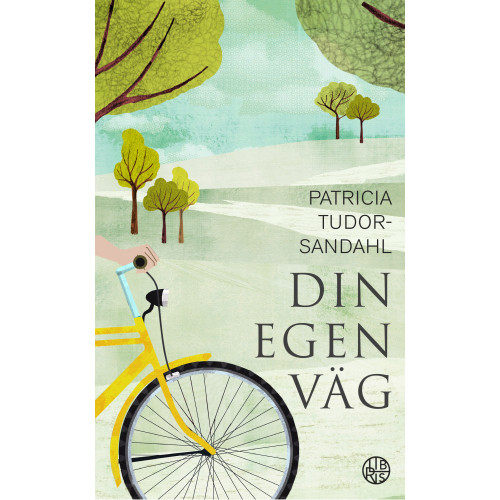 Patricia Tudor Sandahl Din egen väg (pocket)