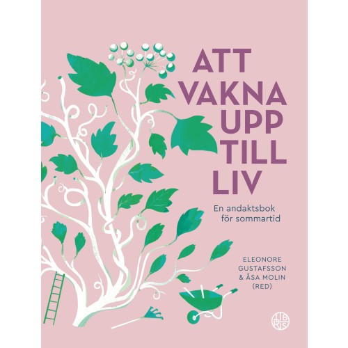 Libris förlag Att vakna upp till liv : En andaktsbok för sommartid (inbunden)